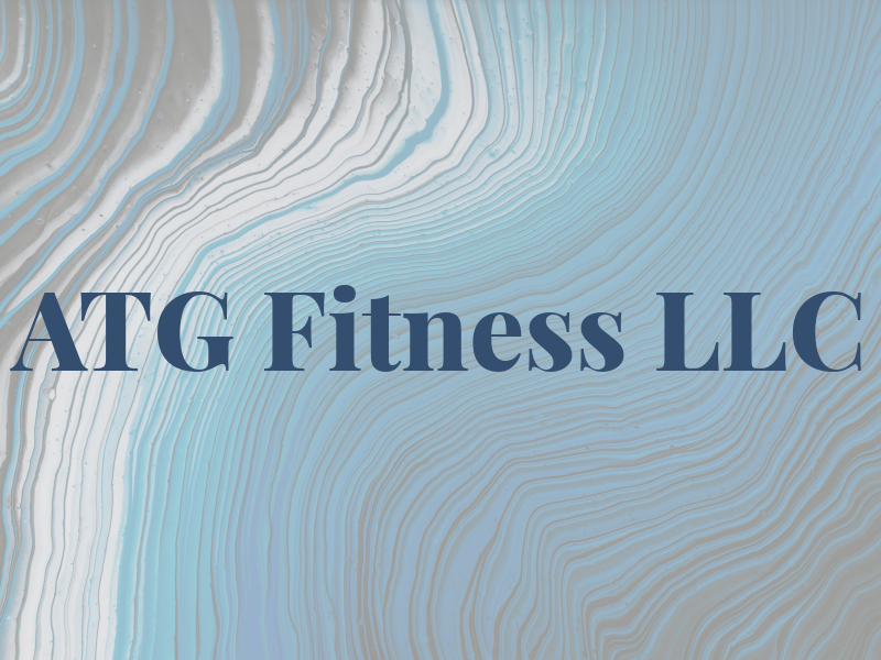 ATG Fitness LLC