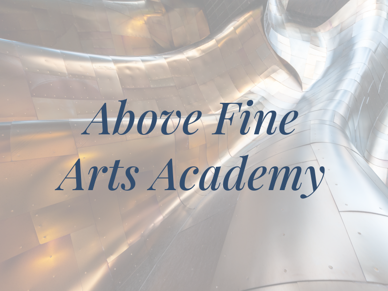 Above Fine Arts Academy