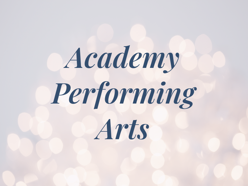Academy of Performing Arts