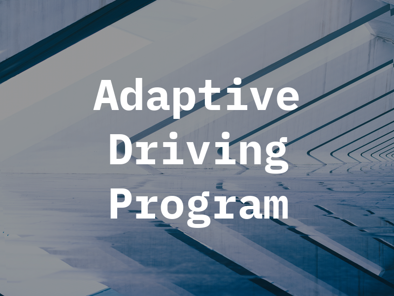 Adaptive Driving Program Inc