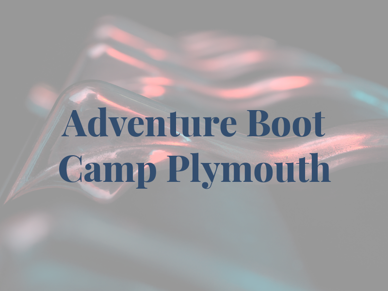 Adventure Boot Camp Plymouth