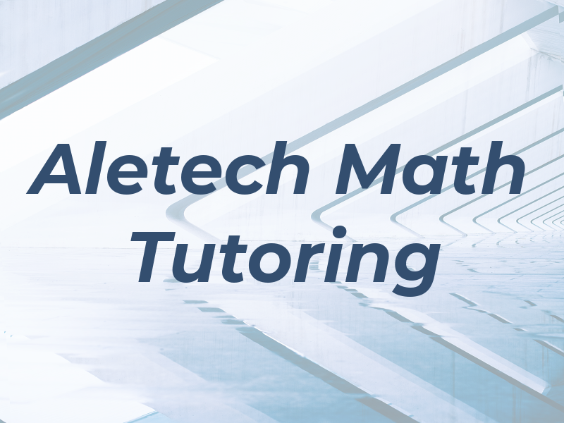 Aletech Math Tutoring