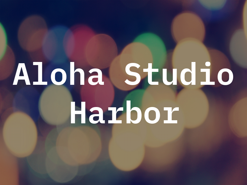 Aloha Studio at N. Harbor