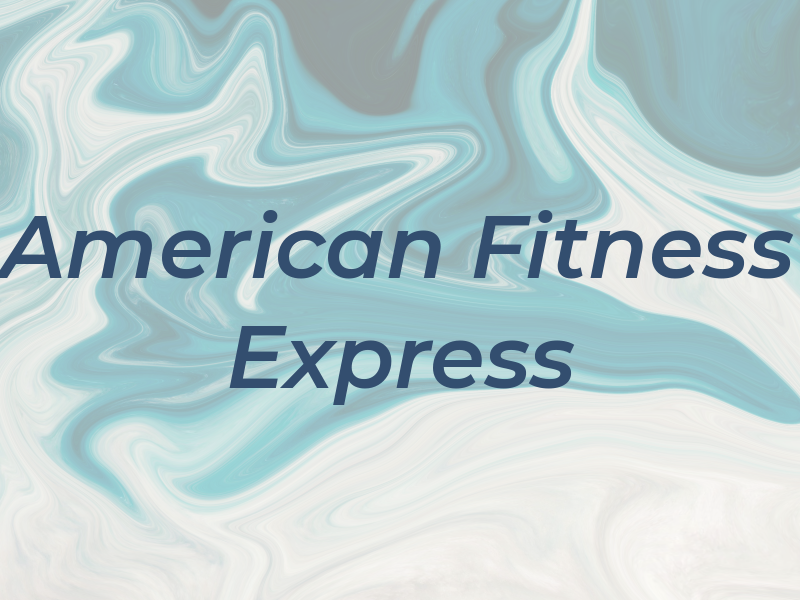 American Fitness Express
