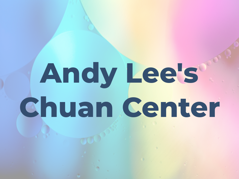 Andy Lee's Tai Chi Chuan Center
