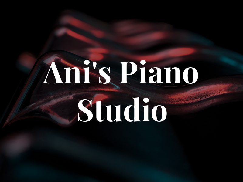 Ani's Piano Studio