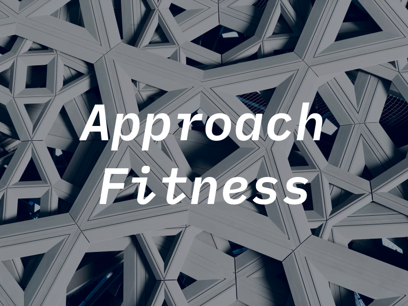 Approach Fitness