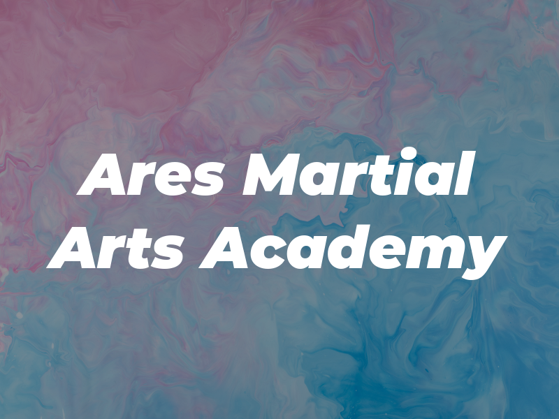 Ares Martial Arts Academy
