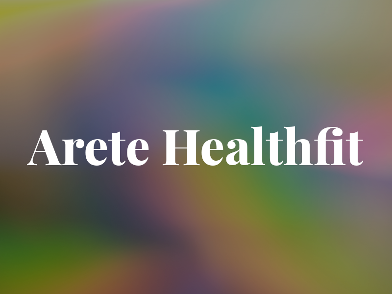 Arete Healthfit