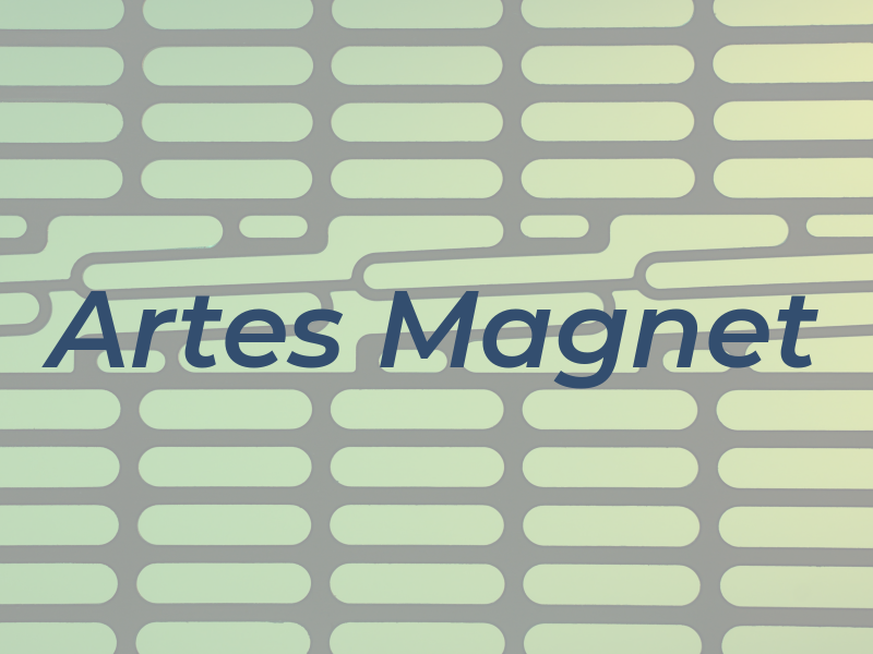 Artes Magnet