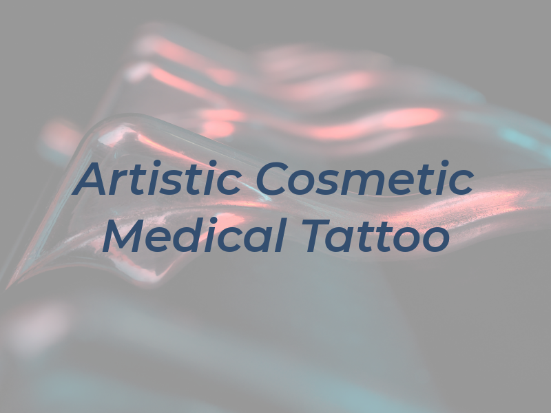 Artistic INK Cosmetic & Medical Tattoo