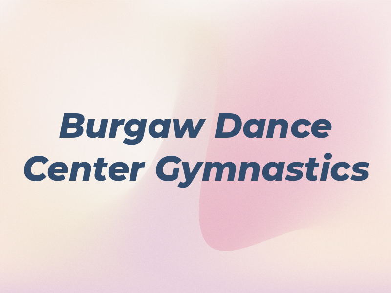 Burgaw Dance Center & Gymnastics