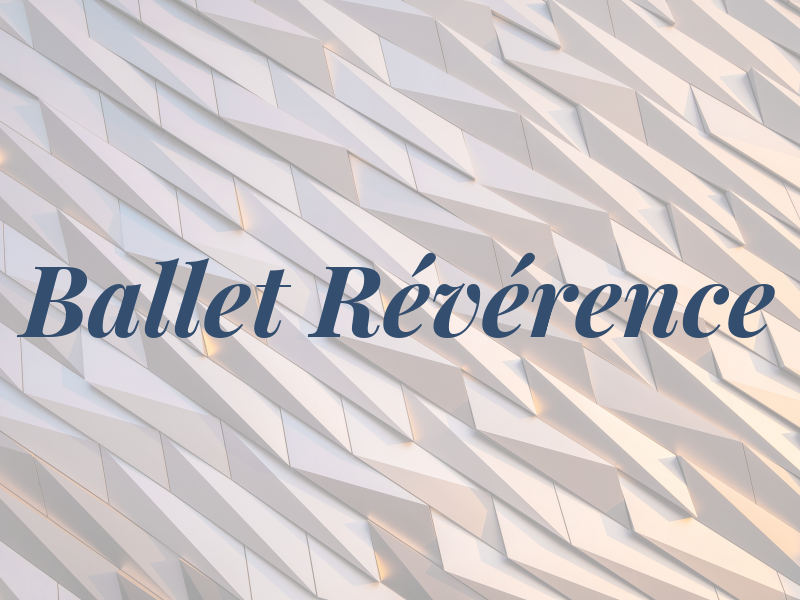 Ballet Révérence