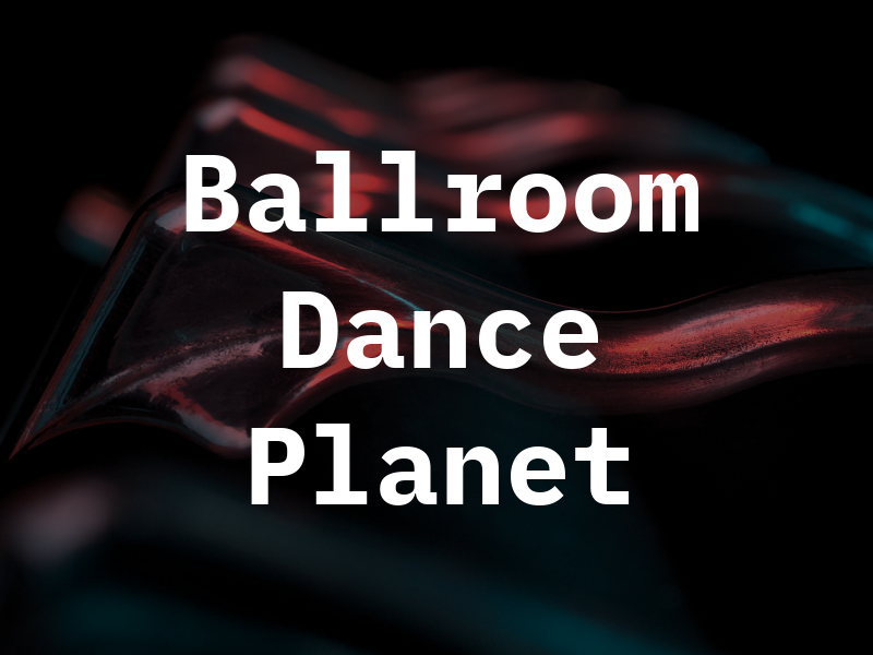 Ballroom Dance Planet