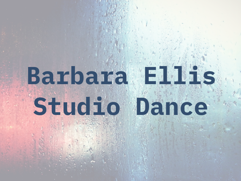 Barbara Ellis Studio of Dance
