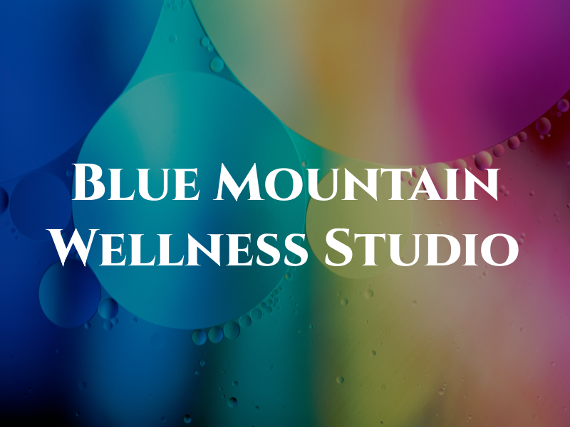 Blue Mountain Wellness Studio