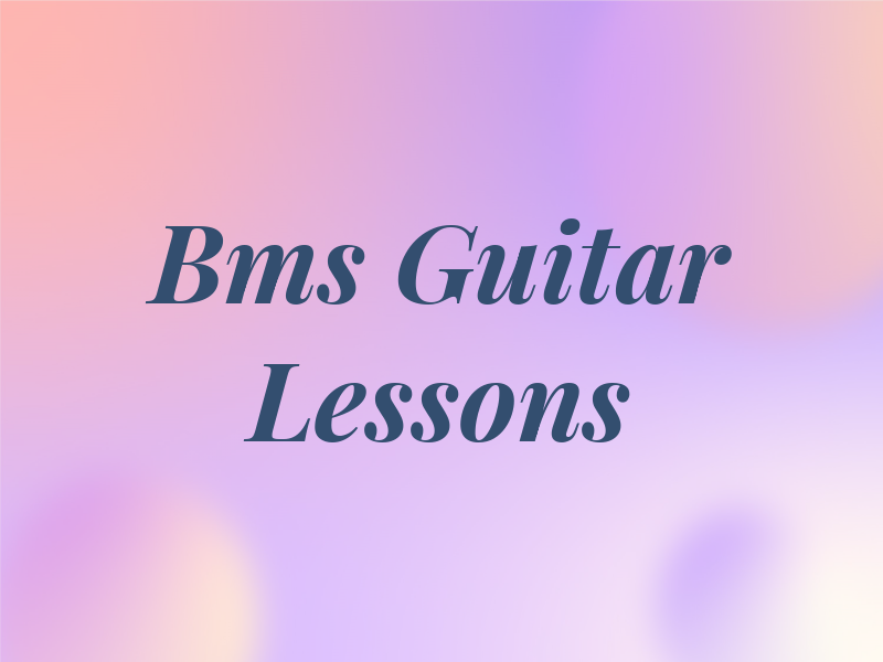 Bms Guitar Lessons