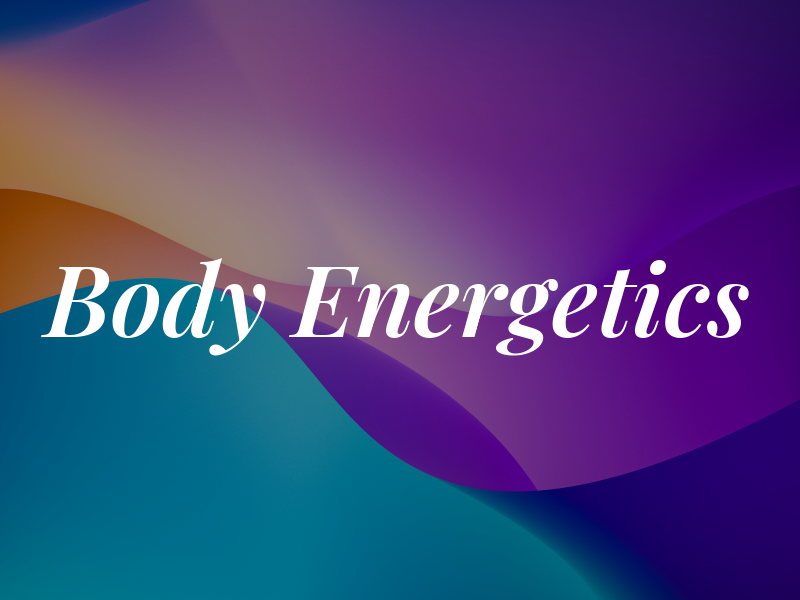 Body Energetics