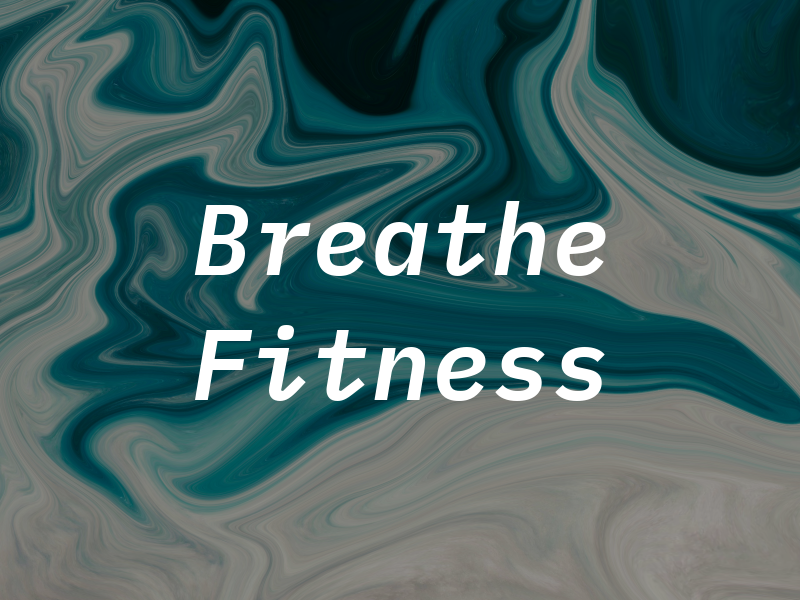 Breathe Fitness