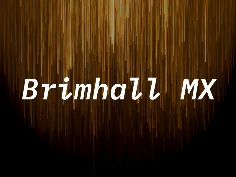 Brimhall MX