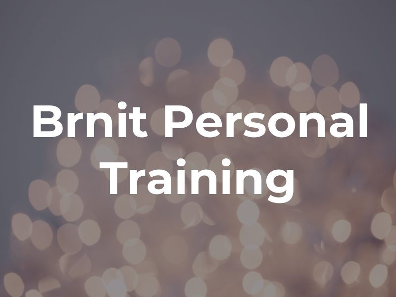 Brnit Personal Training