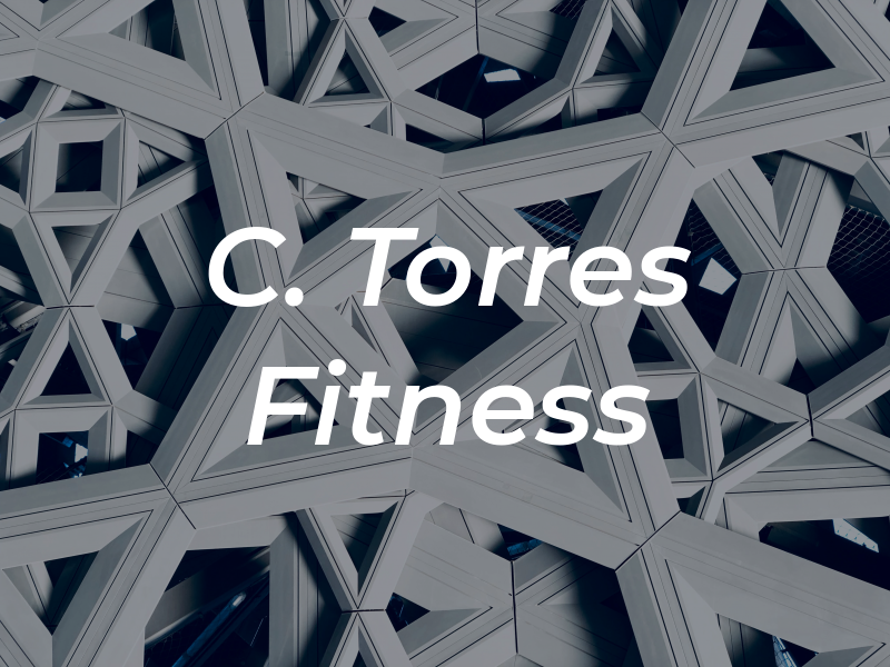 C. Torres Fitness