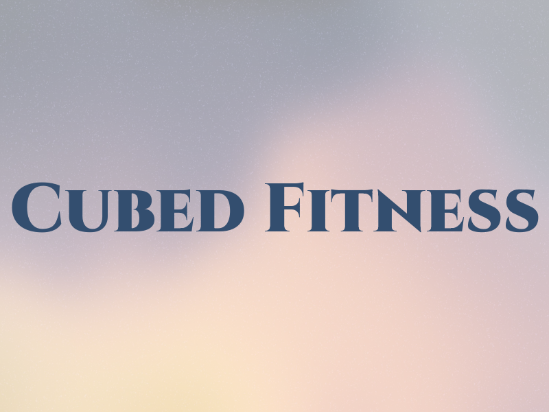 Cubed Fitness