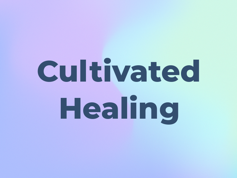 Cultivated Healing