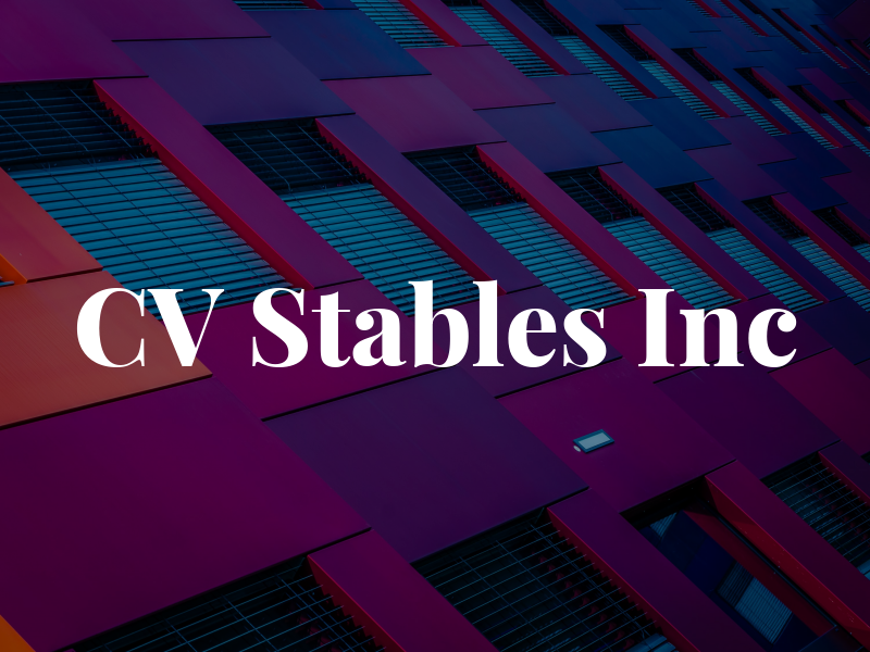 CV Stables Inc