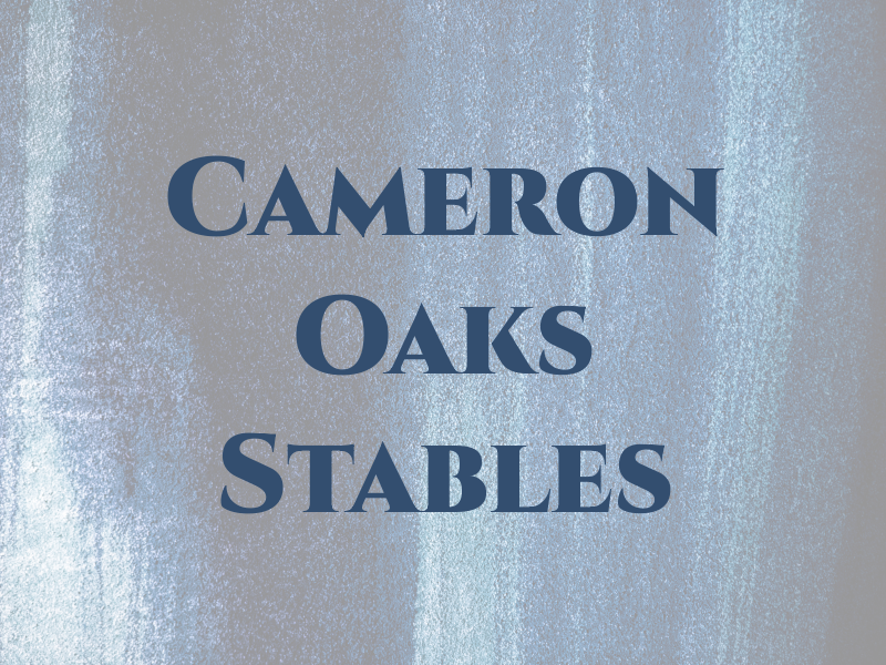 Cameron Oaks Stables