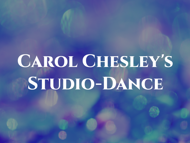 Carol Chesley's Studio-Dance
