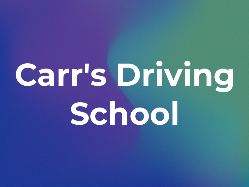 Carr's Driving School