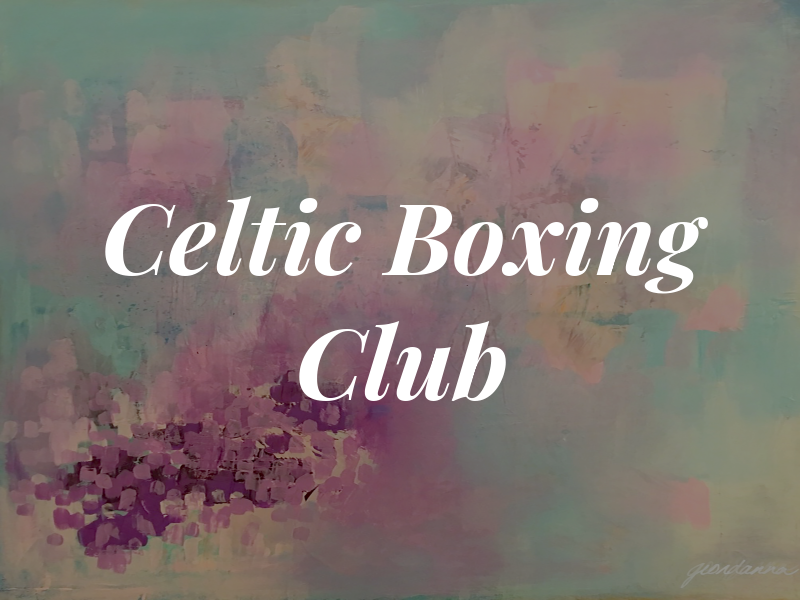 Celtic Boxing Club