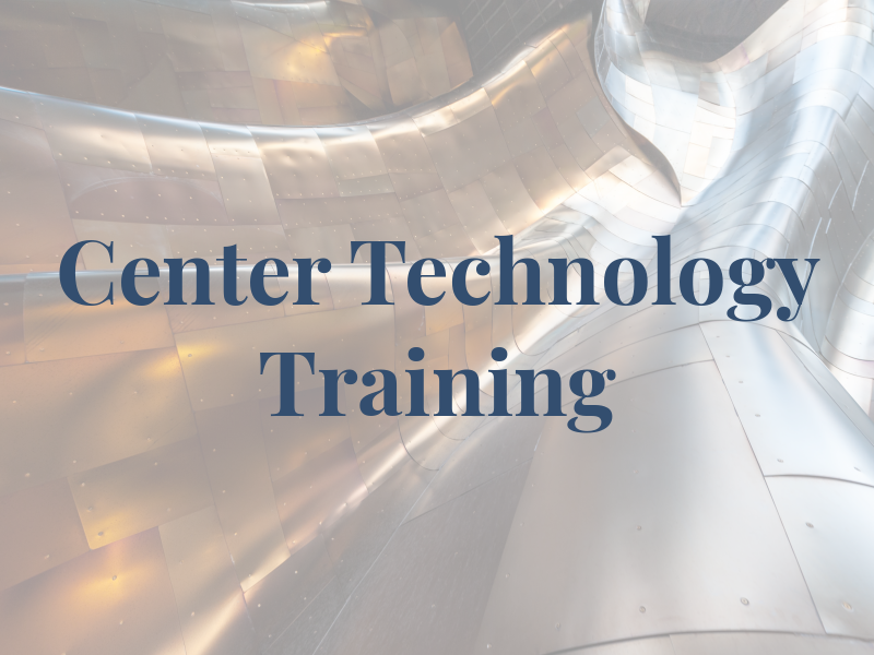 Center For Technology Training