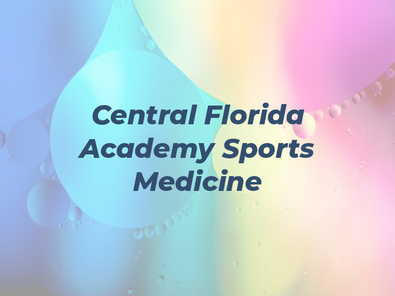 Central Florida Academy of Sports Medicine