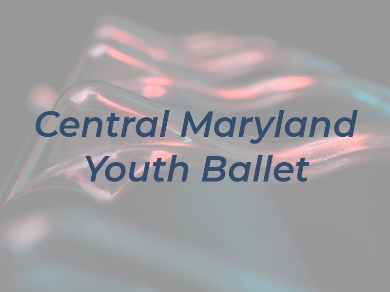 Central Maryland Youth Ballet