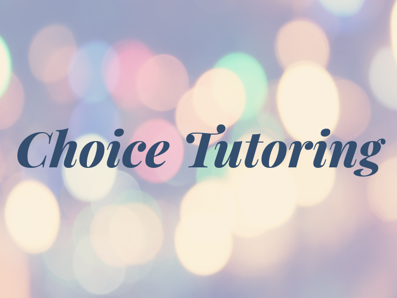 Choice Tutoring