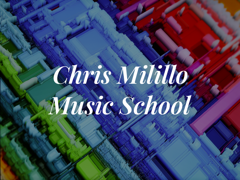 Chris Milillo Music School