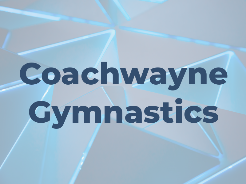 Coachwayne Gymnastics
