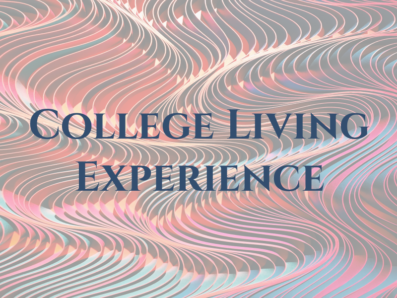 College Living Experience