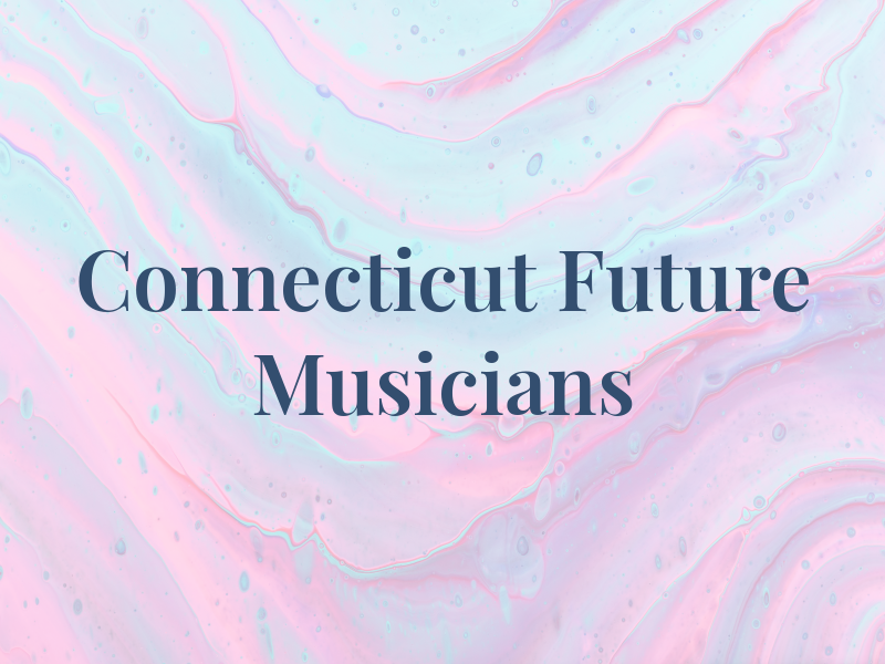 Connecticut Future Musicians