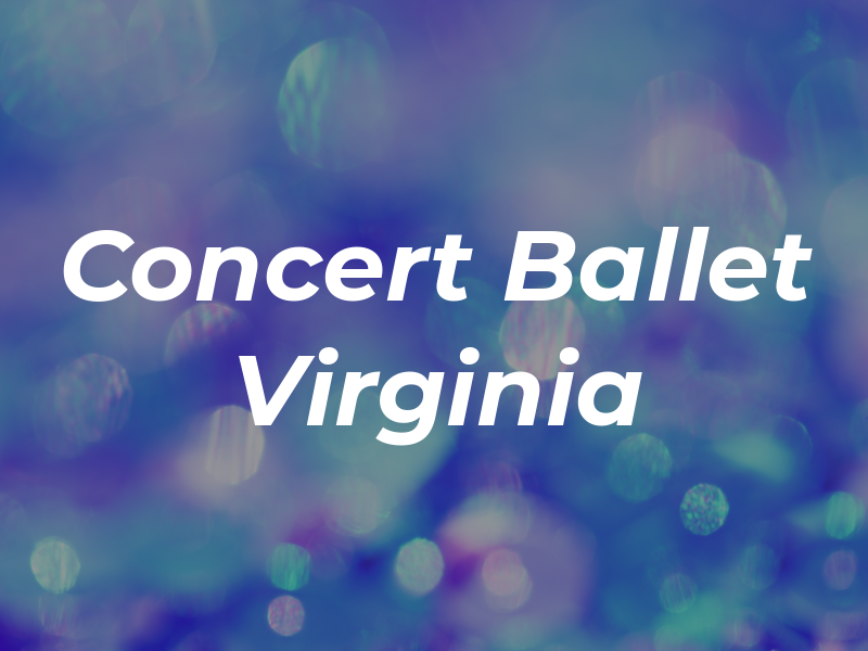 Concert Ballet of Virginia