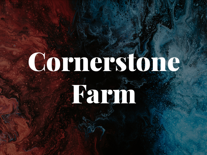 Cornerstone Farm