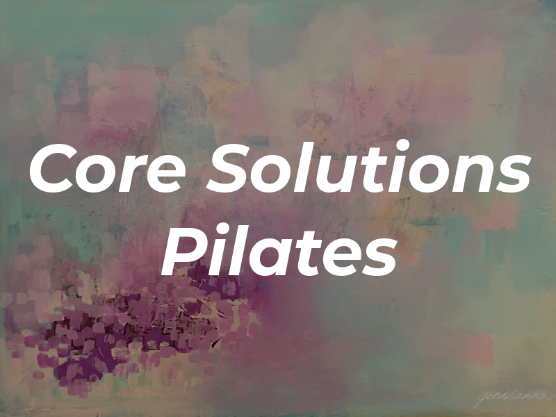 Core Solutions Pilates