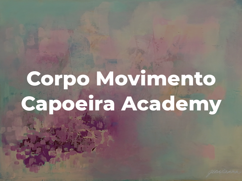 Corpo e Movimento Capoeira Academy