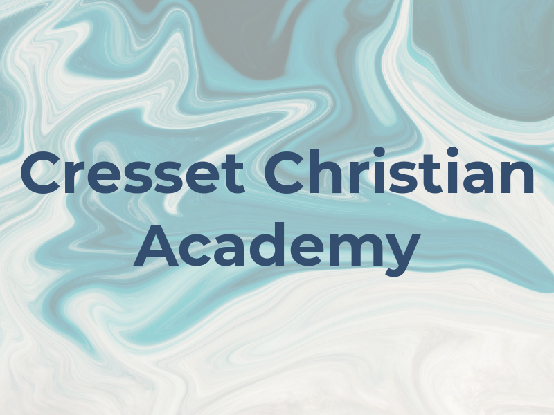Cresset Christian Academy