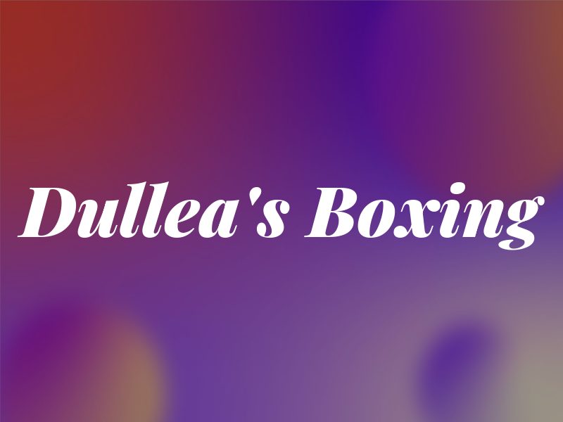 Dullea's Boxing