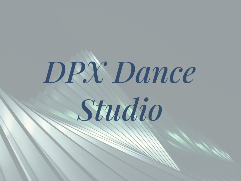DPX Dance Studio