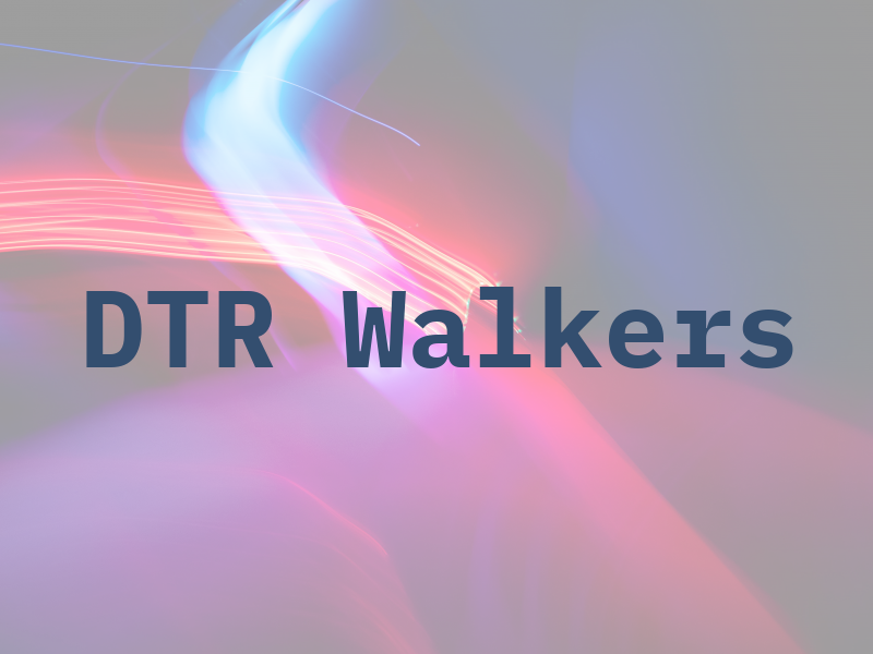 DTR Walkers