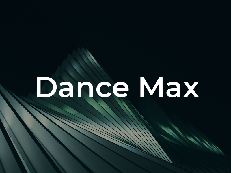 Dance Max